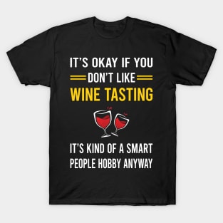 Smart People Hobby Wine Tasting T-Shirt